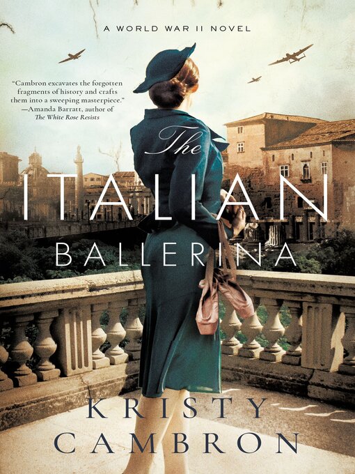 Title details for The Italian Ballerina by Kristy Cambron - Available